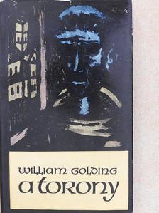 William Golding - A torony [antikvár]