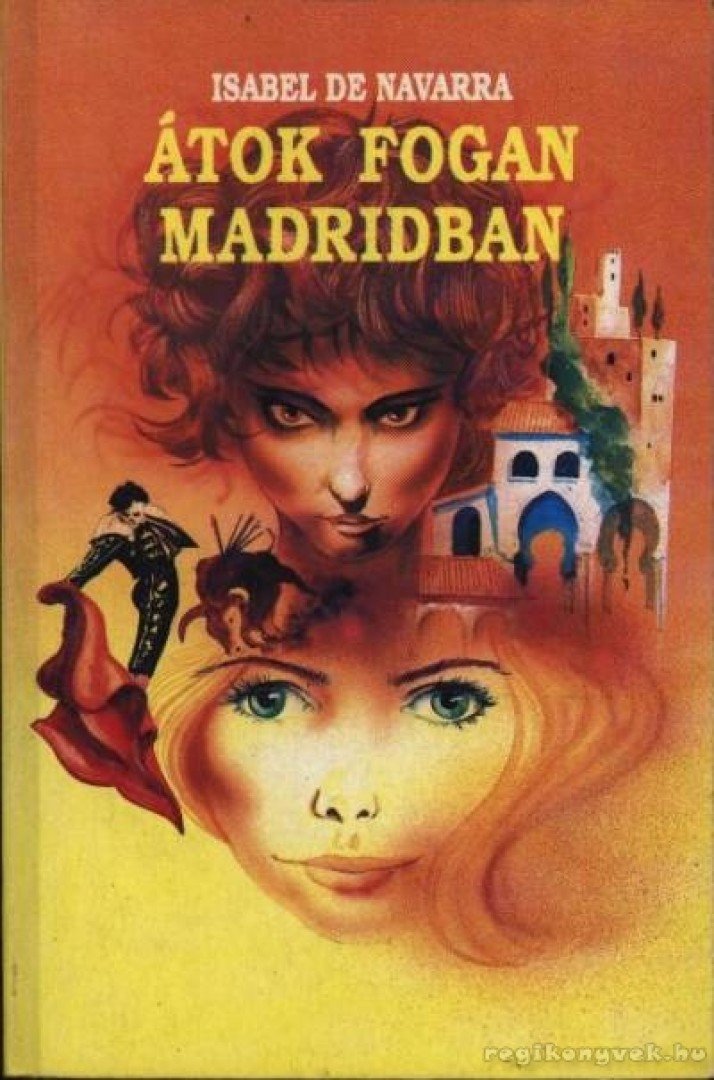 Navarra, Isabel De - Átok fogan Madridban [antikvár]