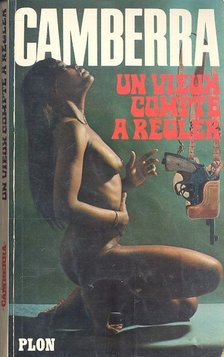 CAMBERRA - Un vieux compte a régler [antikvár]