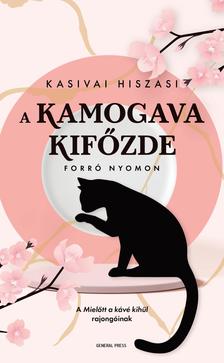 Kisivai Hiszasi - A Kamogava Kifőzde