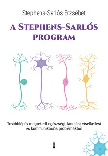 Stephens-Sarlós Erzsébet - A Stephens-Sarlós-program [szépséghibás]
