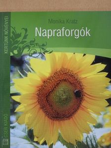Monika Kratz - Napraforgók [antikvár]