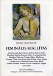 Kopocsy Anna, Zsákovics Ferenc, Haas János - Feminális kiállítás [antikvár]