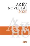 Erős Kinga (válogatta.) - Az év novellái 2025