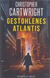 Cartwright, Christopher - Gestohlenes Atlantis [antikvár]