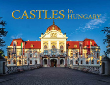 Kolozsvári Ildikó és Tutunzis István - Castles in Hungary