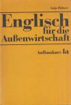 Hübner, Antje - Englisch für die Außenwirtschaft - Aufbaukurs Ia [antikvár]