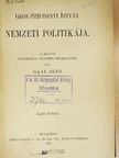 Gaal Jenő - Gróf Széchenyi István nemzeti politikája I-II. [antikvár]