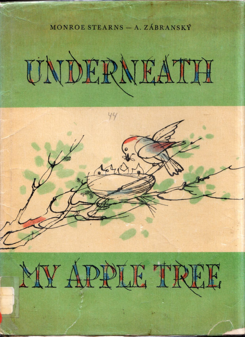 Monroe Stearns - Underneath My Apple Tree [antikvár]