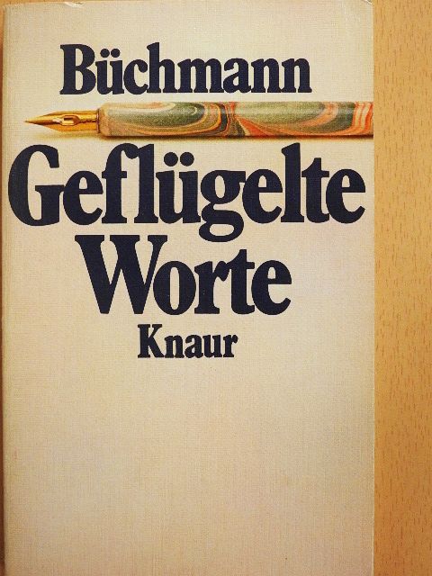 Georg Büchmann - Geflügelte Worte [antikvár]
