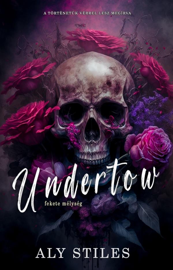 Aly Stiles - Aly Stiles - Undertow - Fekete mélység