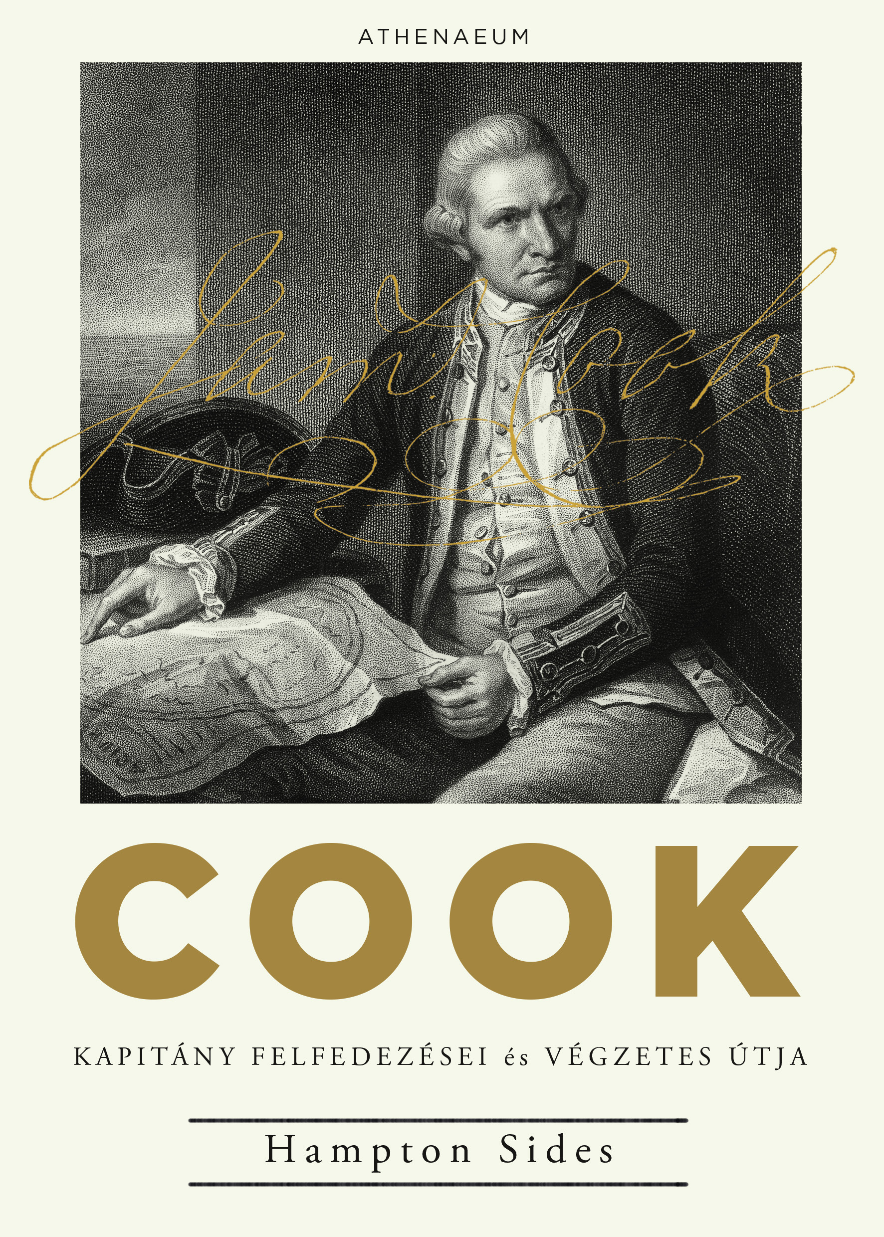 Hampton Sides - Cook kapitány felfedezései és végzetes útja [eKönyv: epub, mobi]