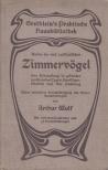 Arthur Wulf - Zimmervögel [antikvár]