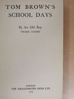 Thomas Hughes - Tom Brown's School days [antikvár]