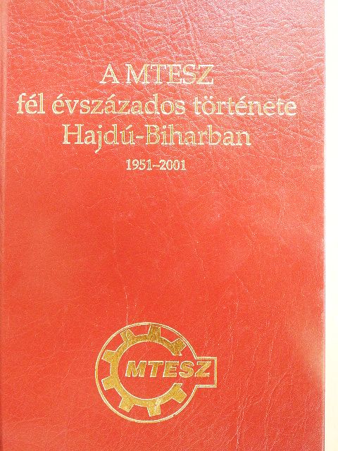 Ambrus László - A MTESZ fél évszázados története Hajdú-Biharban [antikvár]