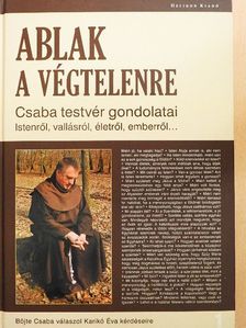 Böjte Csaba - Ablak a végtelenre [antikvár]