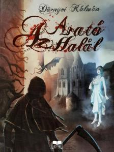 Dörnyei Kálmán - Az Arató Halál [eKönyv: epub, mobi]