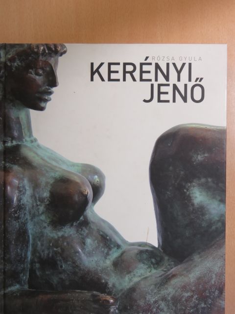 Rózsa Gyula - Kerényi Jenő [antikvár]