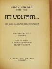 Nagy Karola - Itt voltam... [antikvár]