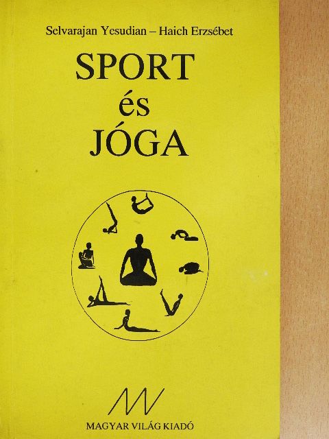 Haich Erzsébet - Sport és jóga [antikvár]