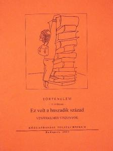 Diósi Alojzia - Ez volt a huszadik század 2. [antikvár]