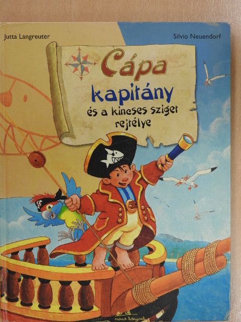 Jutta Langreuter - Cápa kapitány és a kincses sziget rejtélye [antikvár]