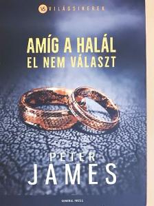 Peter James - Amíg a halál el nem választ [antikvár]