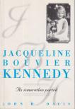 Davis, John H. - Jacqueline Bouvier Kennedy [antikvár]