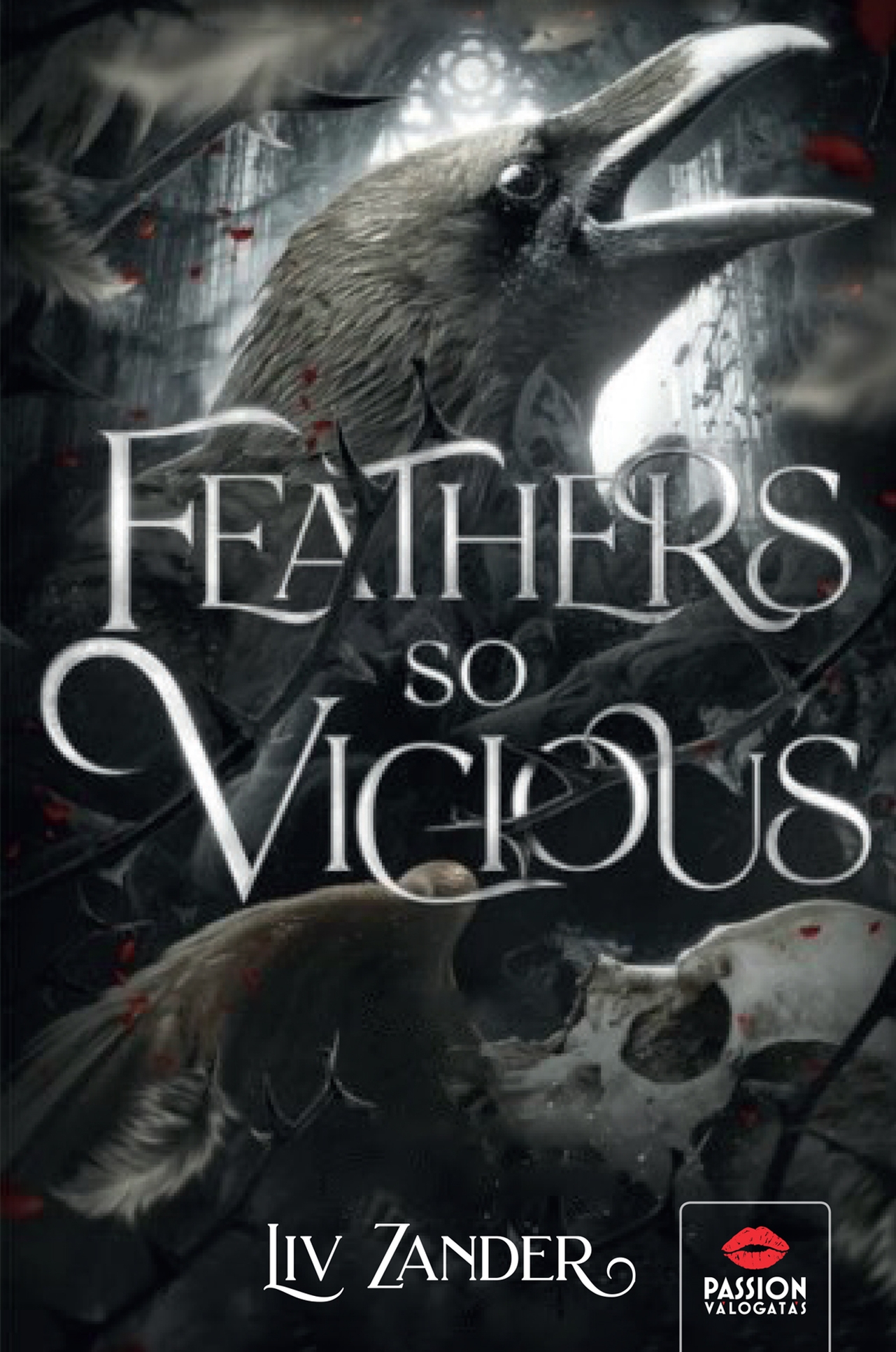 Liv Zander - Feathers So Vicious