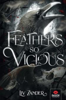 Liv Zander - Feathers So Vicious
