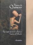 Thomas de Quincey - Egy angol ópiumevő vallomásai [antikvár]
