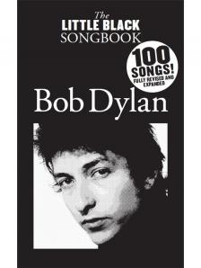 Bob Dylan - LBB BOB DYLAN: 100 SONGS