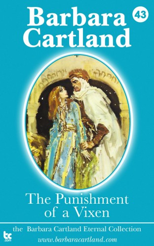 Barbara Cartland - The Punishment of a Vixen [eKönyv: epub, mobi]