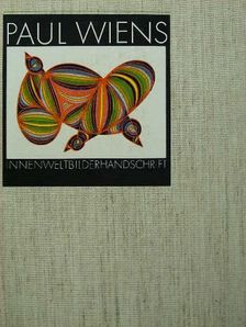 Paul Wiens - Paul Wiens Innenweltbilderhandschrift [antikvár]
