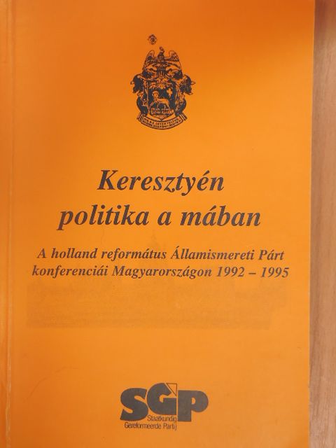 Czövek Olivér - Keresztyén politika a mában [antikvár]