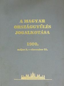 A Magyar Országgyűlés jogalkotása 1990. [antikvár]