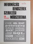 Arató Istvánné - Információs rendszerek szervezési módszertana [antikvár]