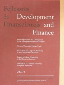Baráth Etele - Fejlesztés és Finanszírozás 2003/1 [antikvár]