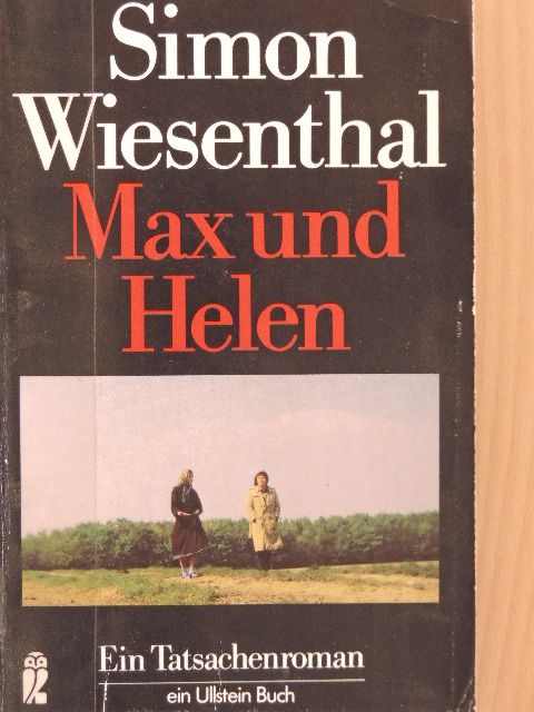 Simon Wiesenthal - Max und Helen [antikvár]