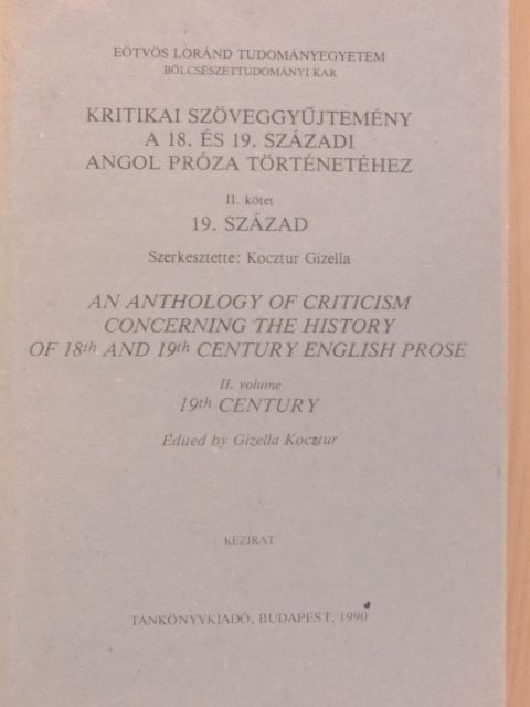 Barbara Hardy - Kritikai szöveggyűjtemény a 18. és 19. századi angol próza történetéhez II. [antikvár]
