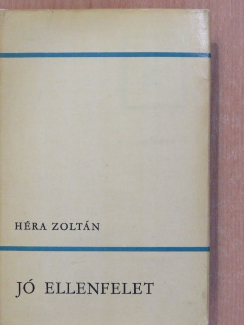 Héra Zoltán - Jó ellenfelet (dedikált példány) [antikvár]