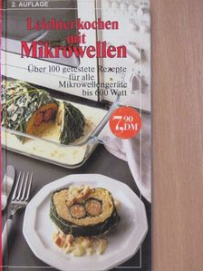 Leichter kochen mit Mikrowellen [antikvár]