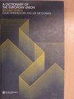 David Phinnemore - A Dictionary of the European Union [antikvár]