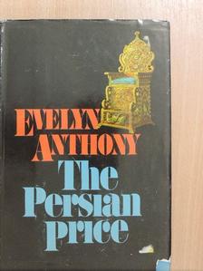 Evelyn Anthony - The Persian price [antikvár]