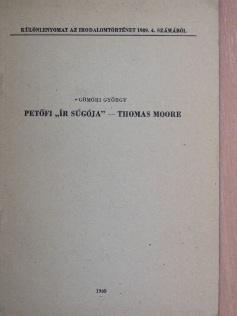 Gömöri György - Petőfi "Ír súgója" - Thomas Moore [antikvár]