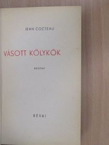 Jean Cocteau - Vásott kölykök [antikvár]