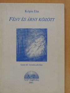 Kópis Eta - Fény és árny között (dedikált példány) [antikvár]