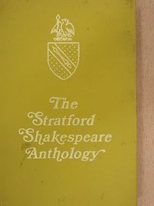 William Shakespeare - The Stratford Shakespeare Anthology [antikvár]
