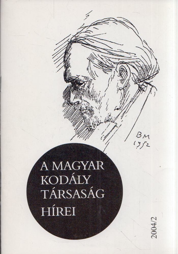 Márkusné Natter-Nád Klára - A Magyar Kodály Társaság hírei 2004/2 [antikvár]