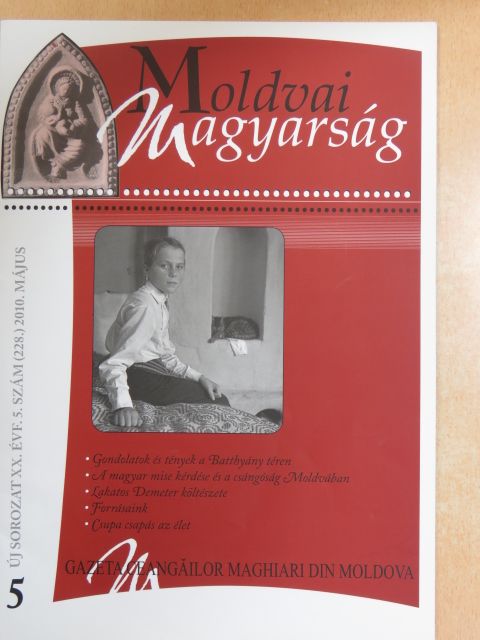 Gunda Béla - Moldvai Magyarság 2010. május [antikvár]